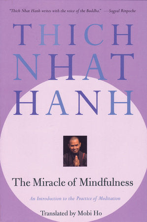 THE MIRACLE OF MINDFULNESS-HANH