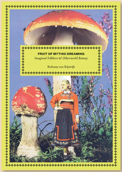 FRUIT OF MYTHIC DREAMING-RIJKSWIJK