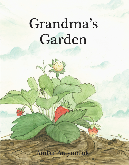 GRANDMA’S GARDEN/ANTYMNIUK