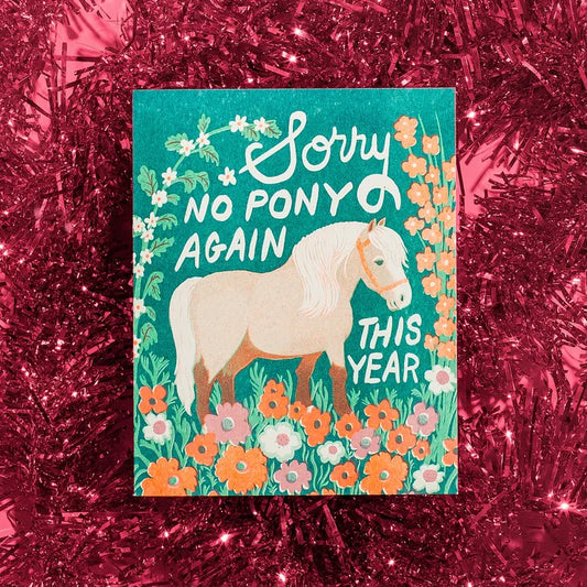 NO PONY CARD