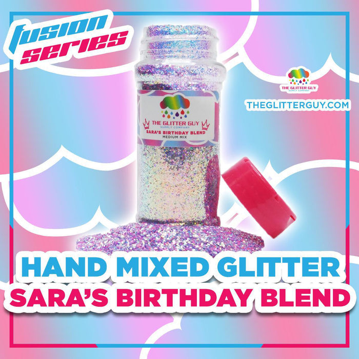Sara's Birthday Blend | Fusion from The Glitter Guy