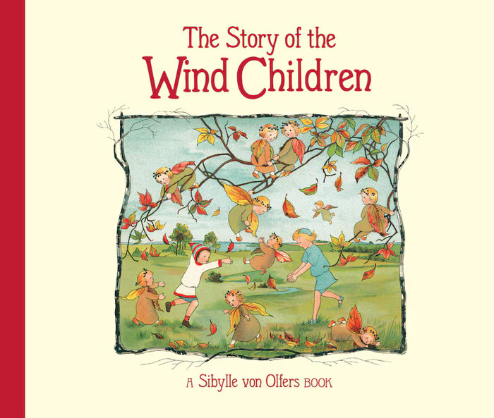 STORY OF THE WIND CHILDREN-von OLFERS