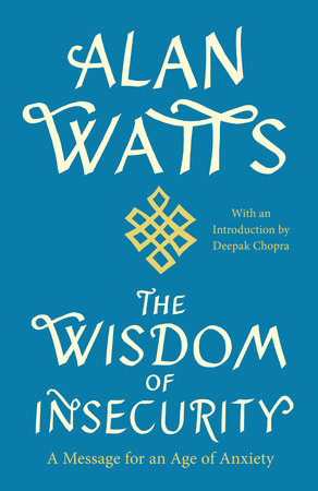 THE WISDOM OF INSECURITY-WATTS