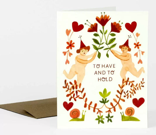 TO HAVE AND TO HOLD CARD